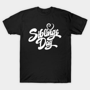 National Siblings Day – April T-Shirt